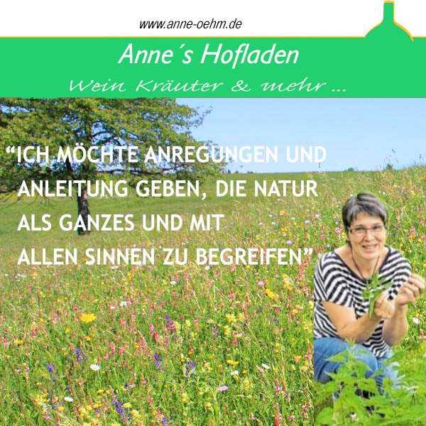 Anne´s Hofladen, Wein Kräuter & mehr..